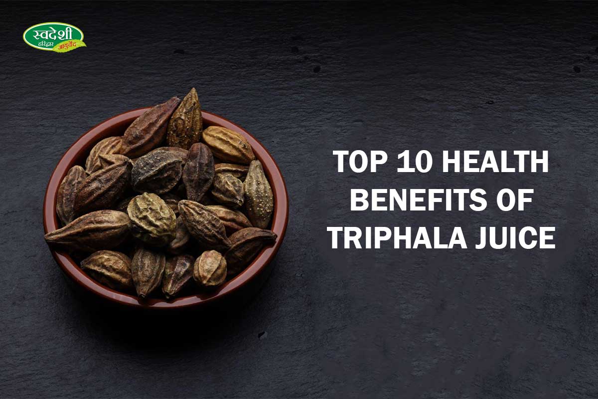 Top 10 Health Benefits of Triphala Juice | Drinking Benefits, Uses & Side Effects