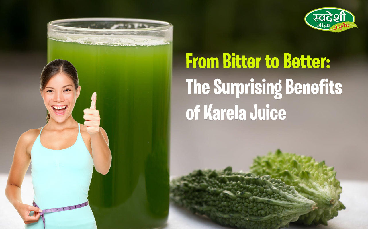 Kad Rela From Bitter to Better: The Surprising Benefits of Karela Juice