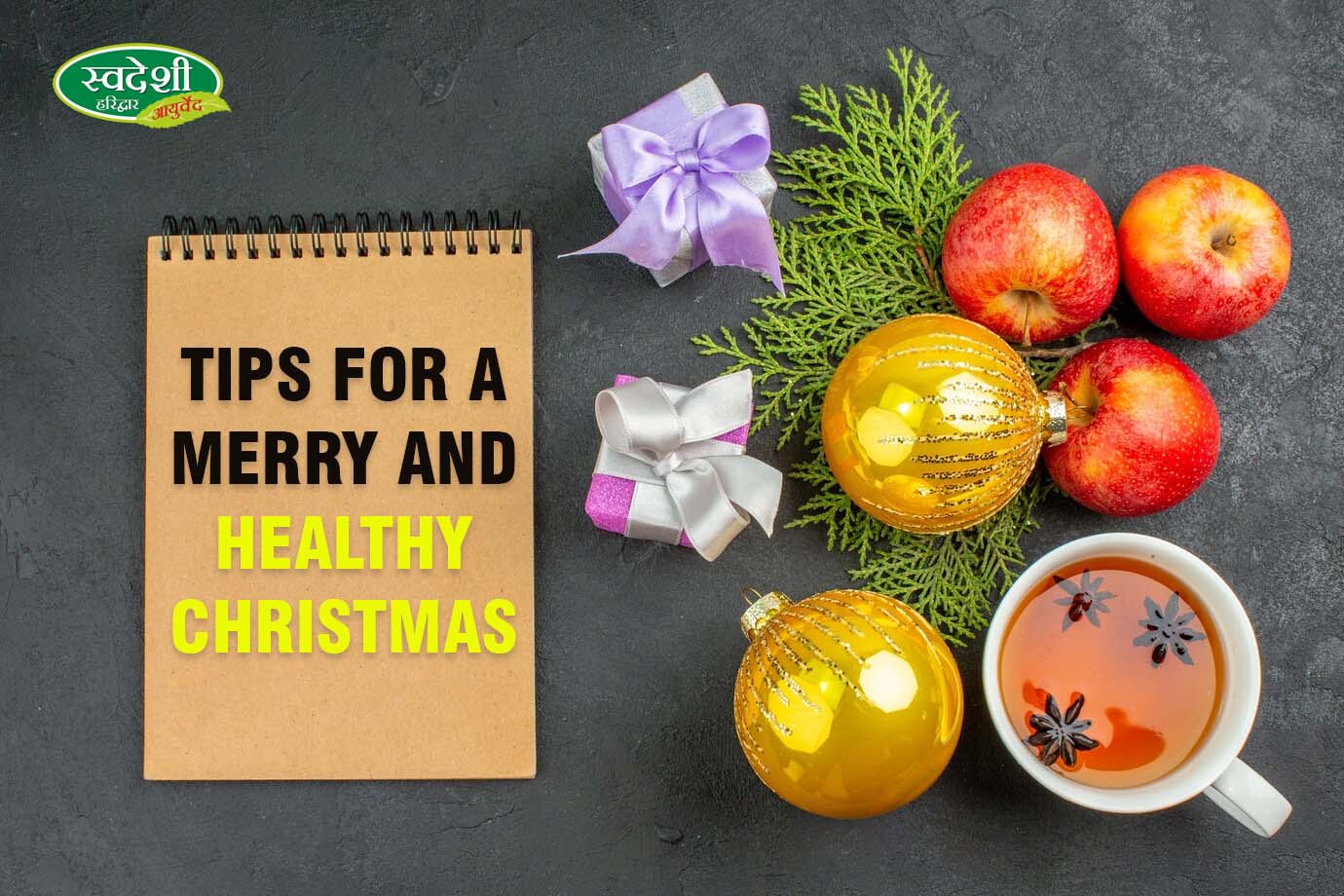 Nourish Your Festive Spirit: Ayurvedic Tips for a Merry and Healthy Christmas