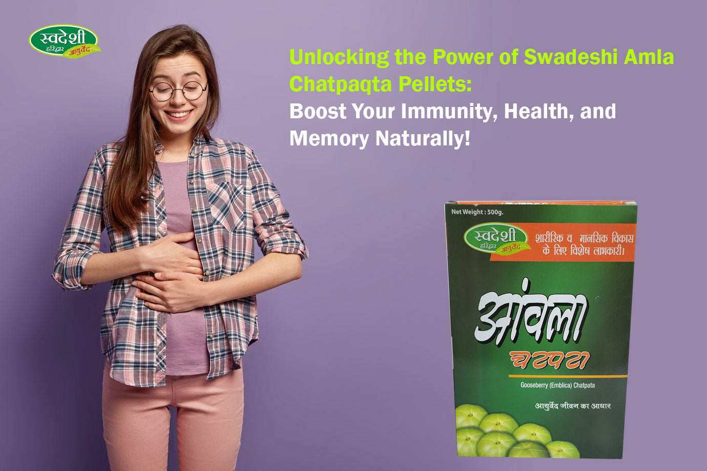 Unlocking the Power of Swadeshi Amla Chatpaqta Pellets: Boost Your Immunity, Health, and Memory Naturally!